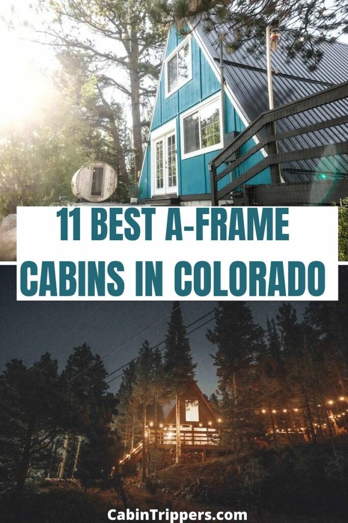 A-Frame Cabin Rentals in Colorado