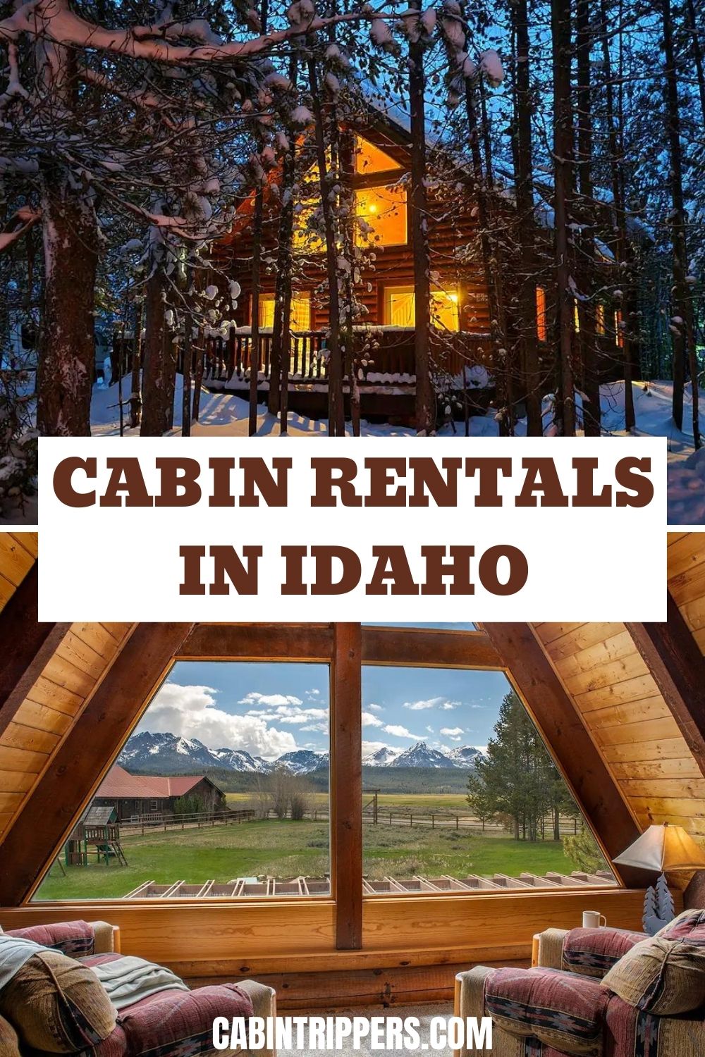 Top 15 Coolest Cabin Rentals in Idaho Cabin Trippers