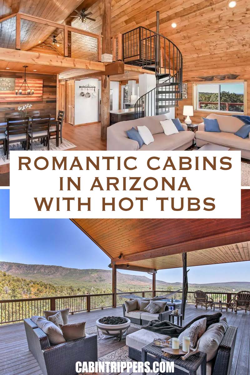 Romantic Cabins in Arizona with Hot Tubs