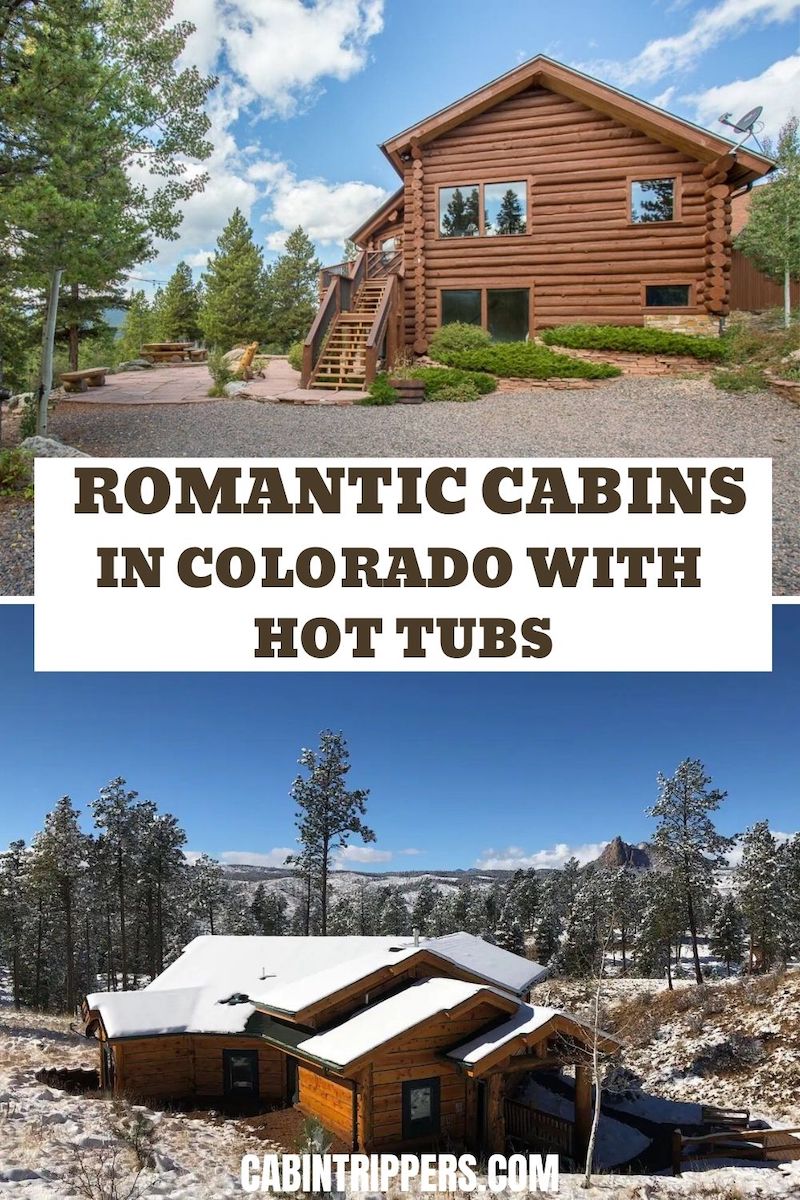 Romantic Cabins in Colorado with Hot Tubs