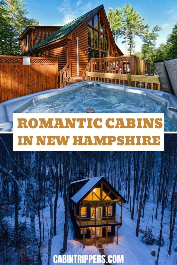Romantic Cabins in New Hampshire With Hot Tubs
