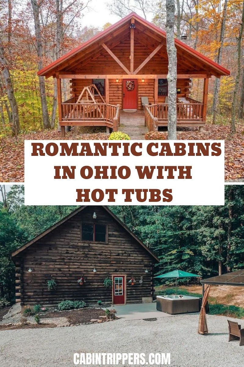 Romantic Cabins in Ohio with Hot Tubs