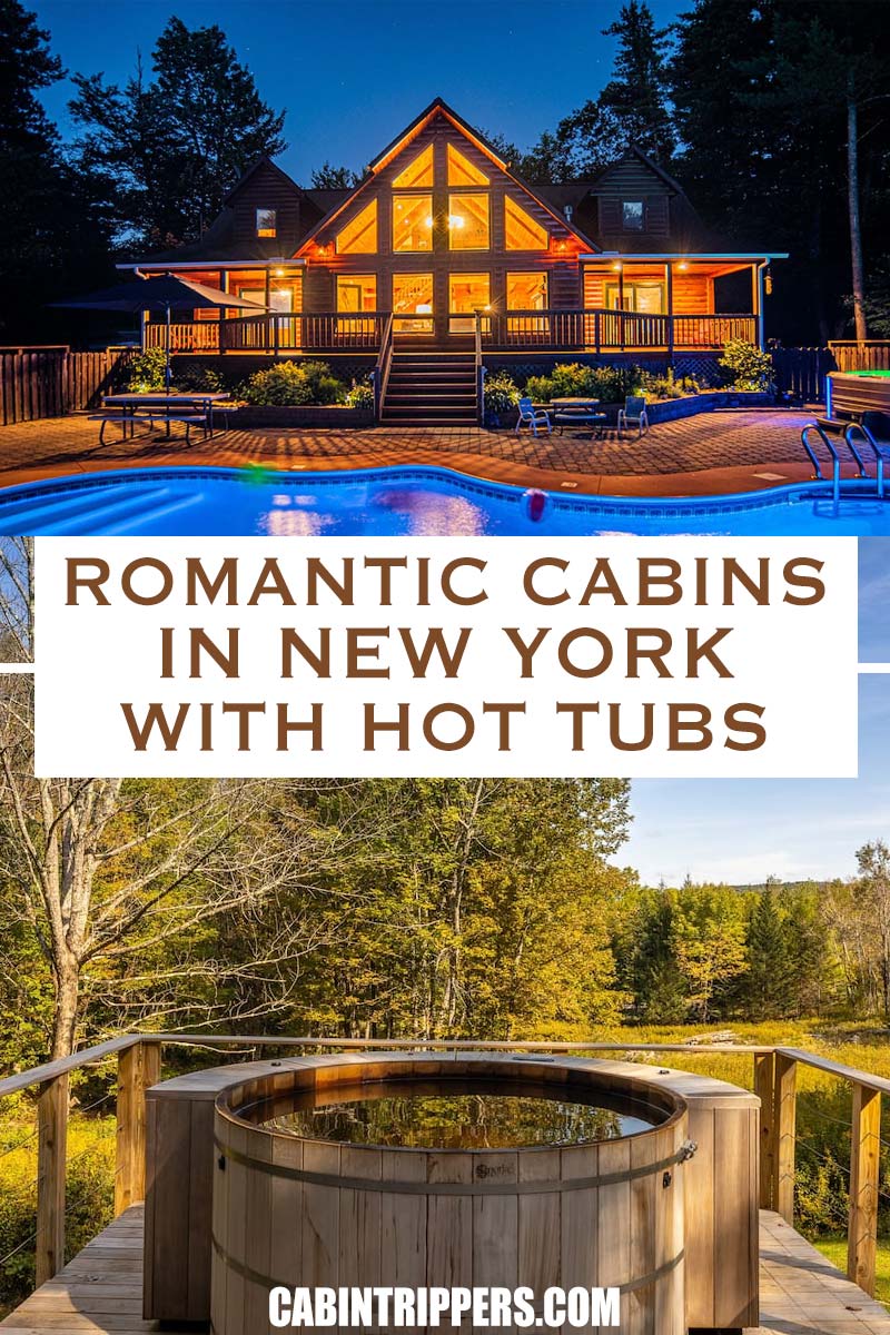 Romantic cabins in New York with Hot Tubs