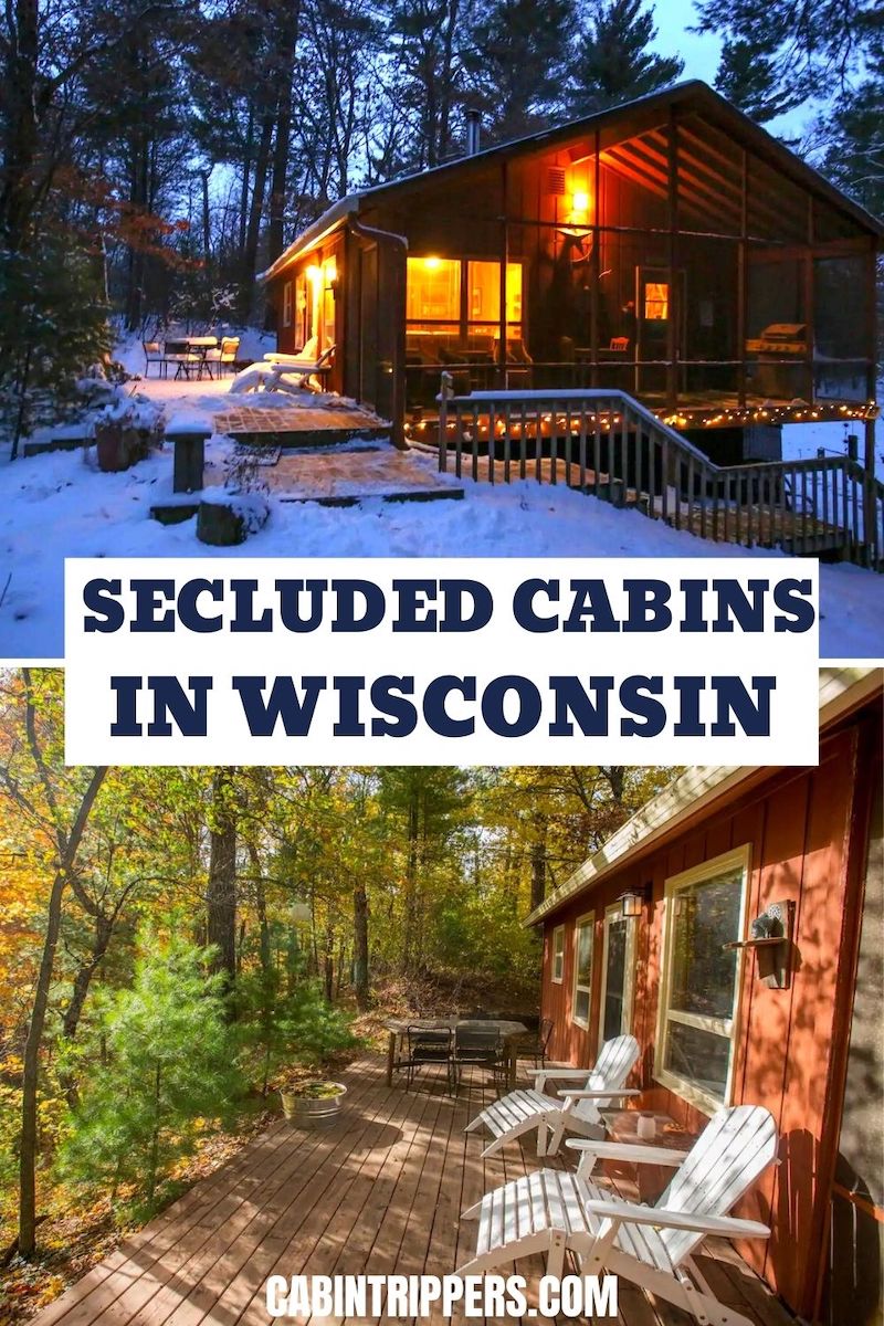 Secluded Cabin Rentals Wisconsin