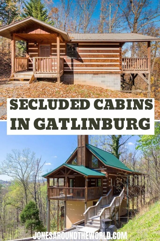 Secluded Cabins in Gatlinburg Tennessee
