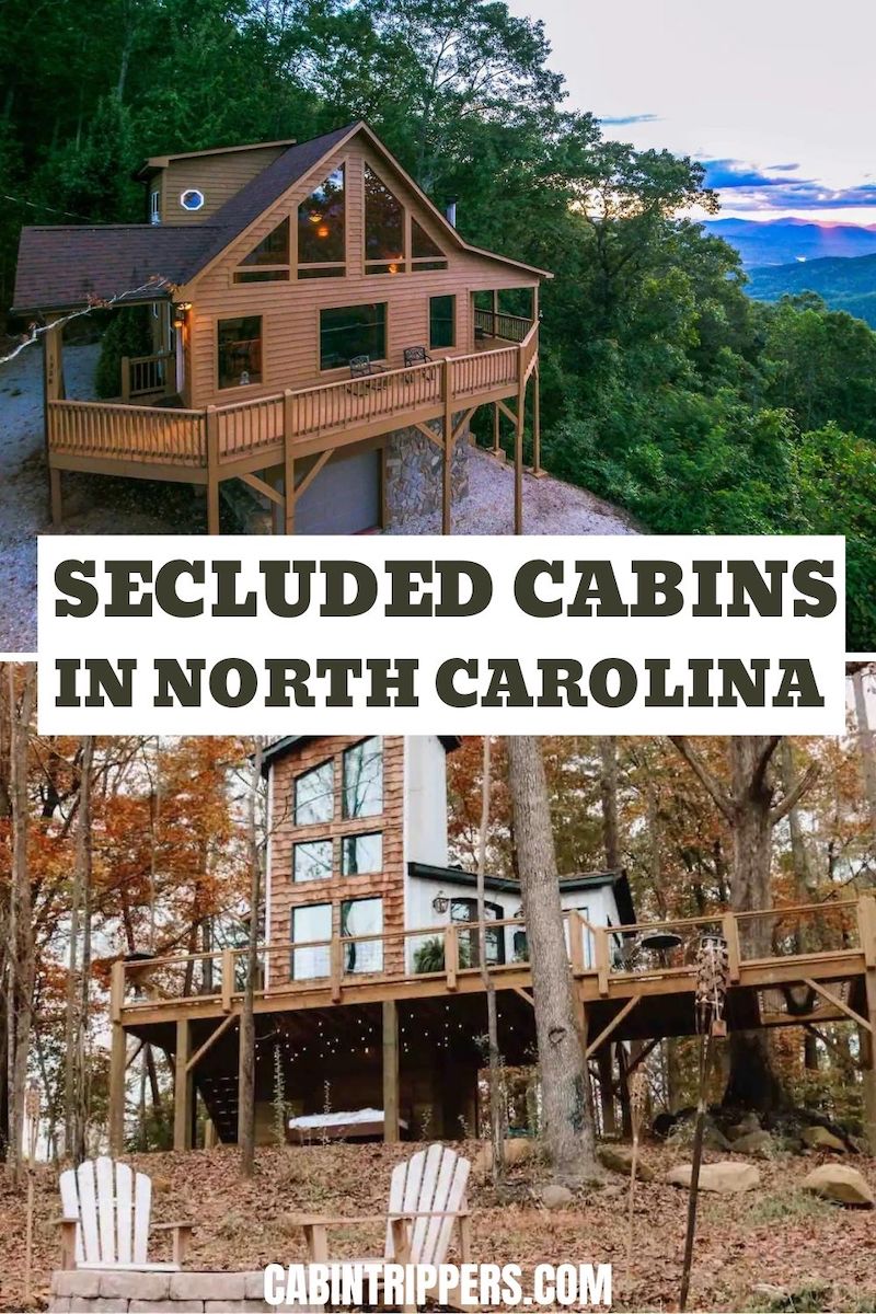 Secluded Cabins in North Carolina