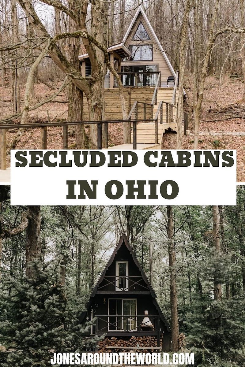 12 Secluded Cabins in Ohio For a Remote Getaway - Cabin Trippers