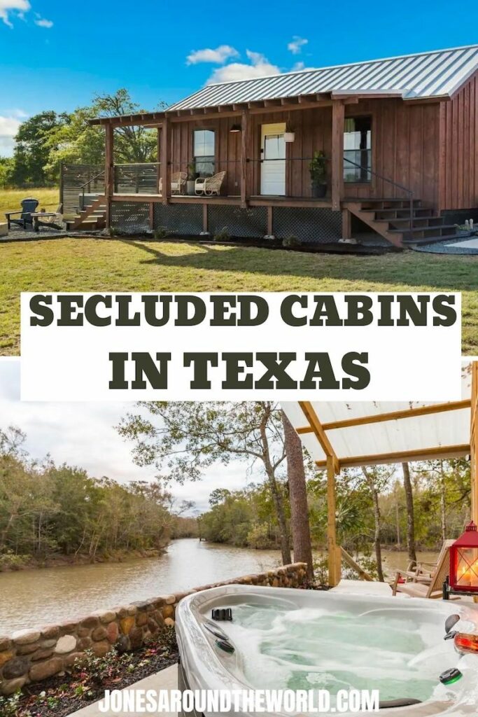 Secluded Cabins in Texas