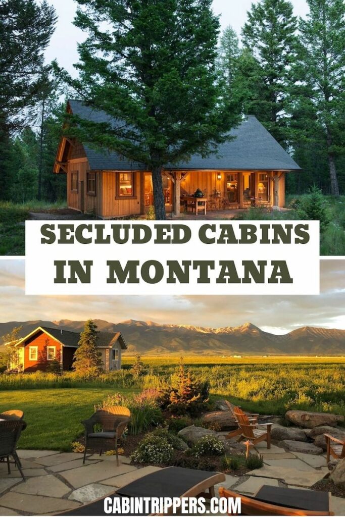 Top 15 Secluded Cabins in Montana To Rent in 2023 - Cabin Trippers