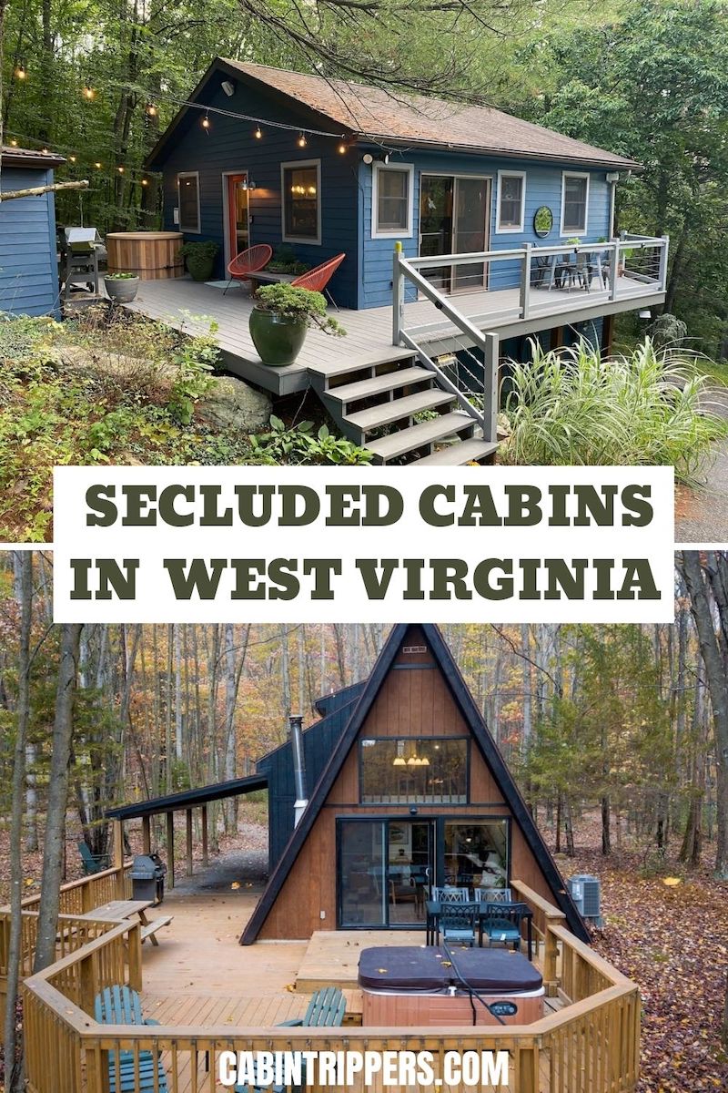 Secluded Cabins in West Virginia 