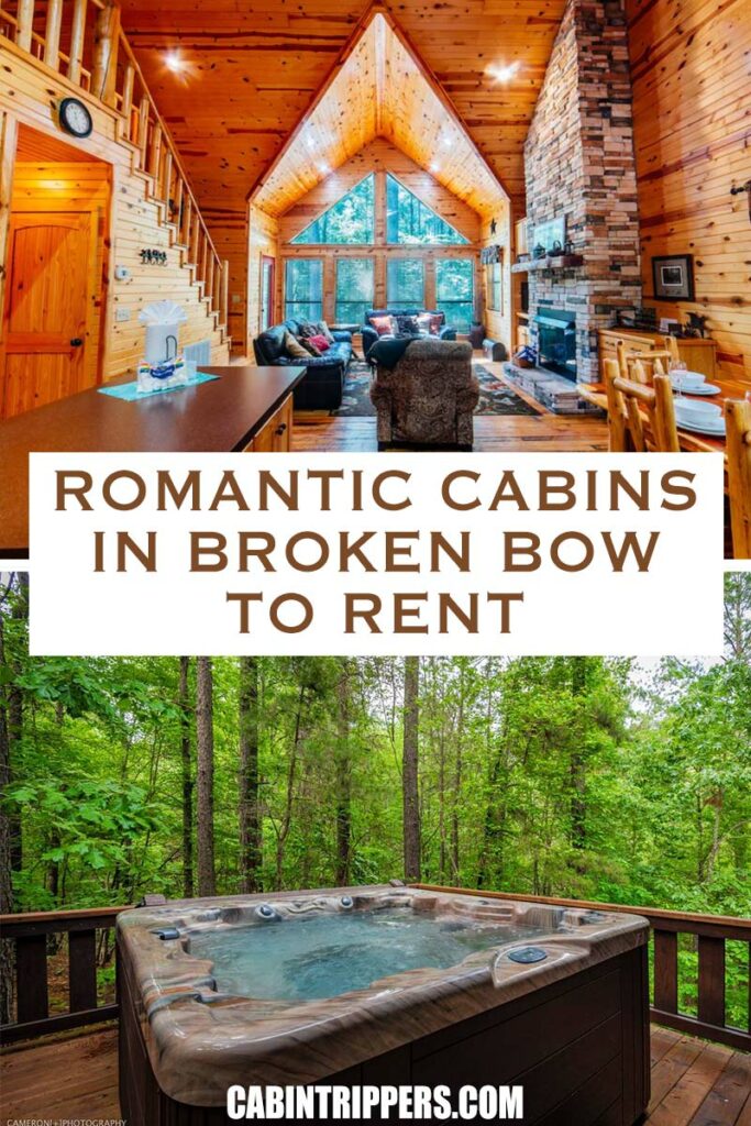 Pin It: Romantic Cabins In Broken Bow to Rent