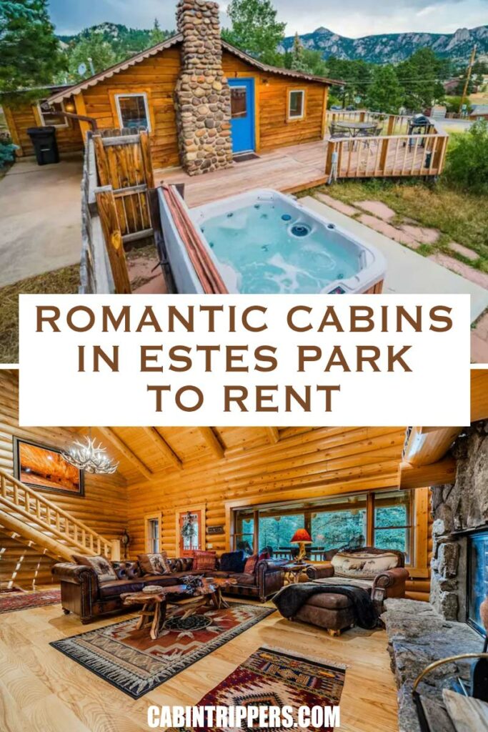 Pin It: Romantic Cabins In Estes Park To Rent