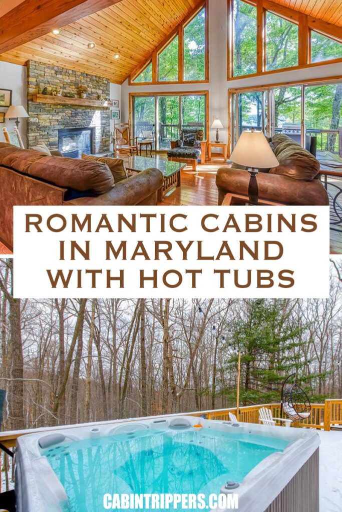 Pin It: Romantic Cabins in Maryland with Hot Tubs