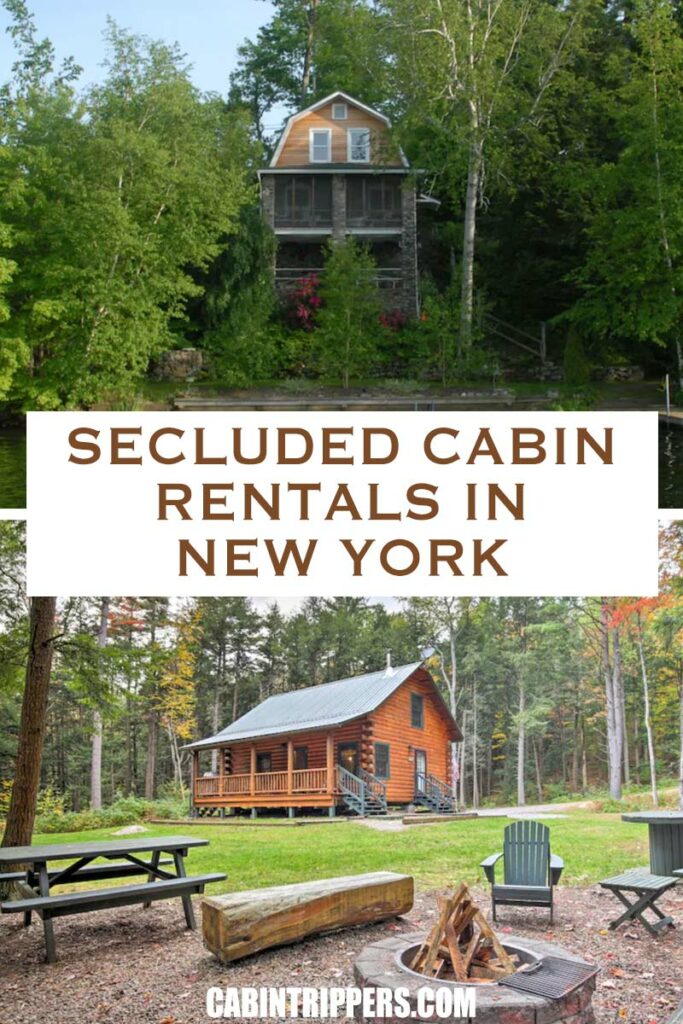Pin It: Secluded Cabin Rentals in New York