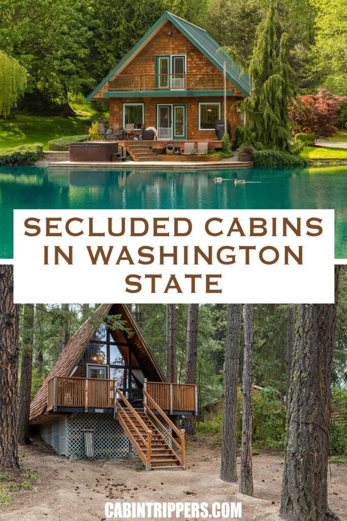 Pin It: Secluded Cabins in Washington State To Rent
