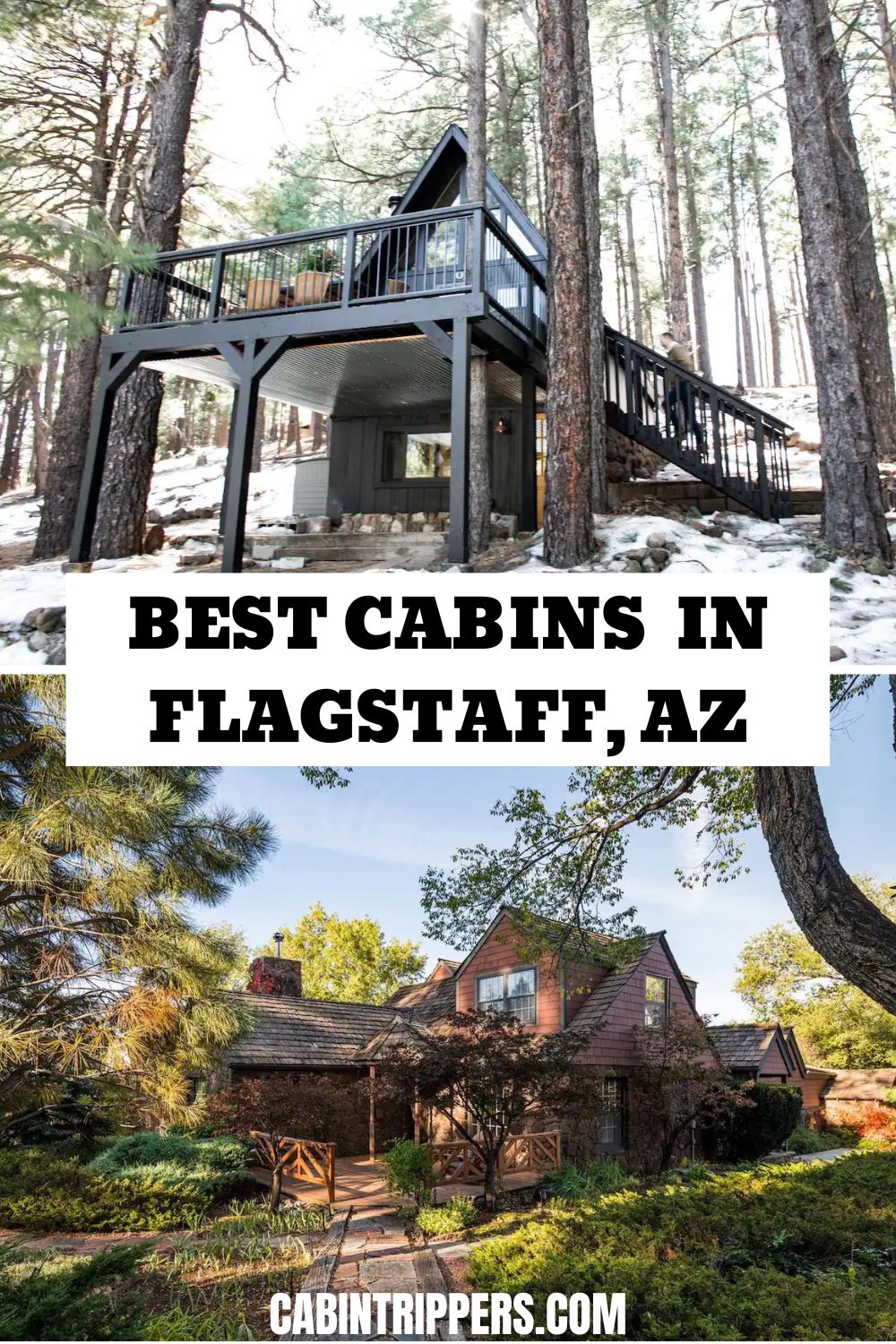 The 12 Best Cabin Rentals in Flagstaff, Arizona Cabin Trippers