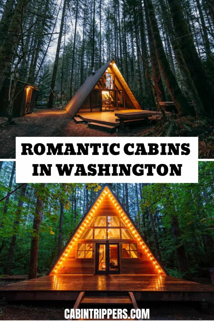 Romantic Cabins in Washington with Hot Tubs