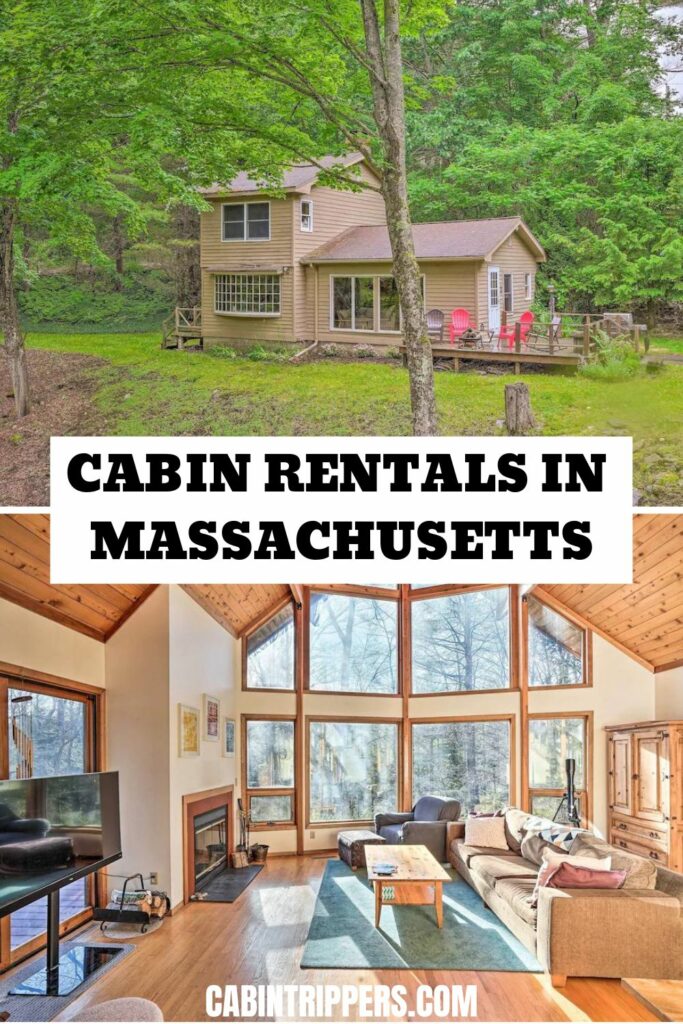Cabin Rentals in Massachusetts