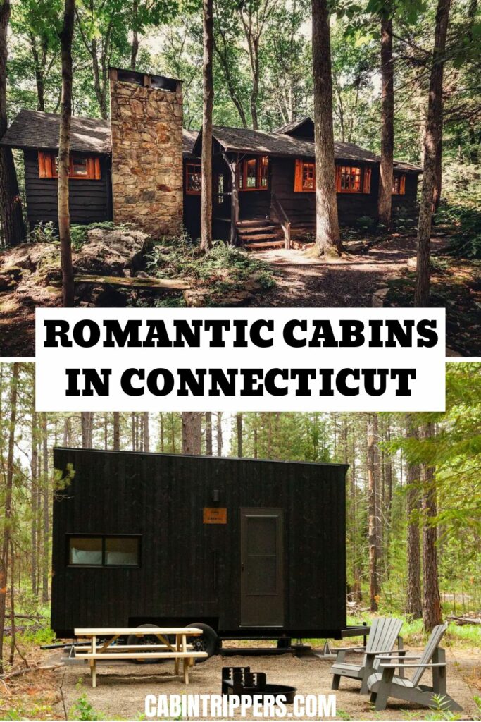 Romantic Cabins in Connecticut