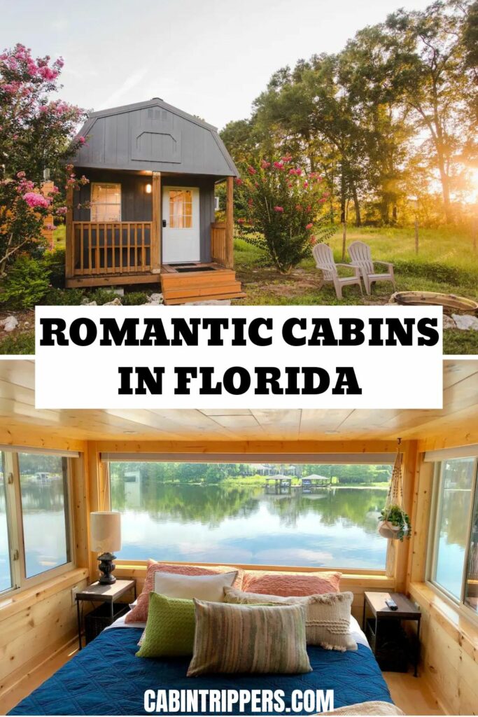 Romantic Cabins in Florida